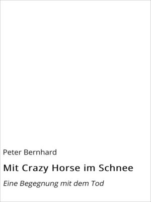 cover image of Mit Crazy Horse im Schnee